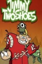 Regarder Jimmy Two-Shoes en ligne gratuitement.